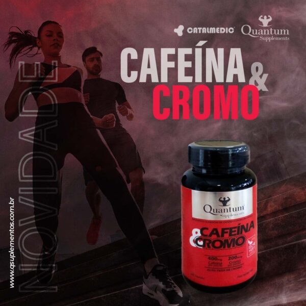 Cafeína & Cromo